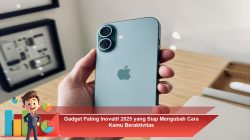Gadget Paling Inovatif 2025 yang Siap Mengubah Cara Kamu Beraktivitas