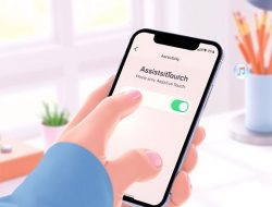 Cara Mengaktifkan AssistiveTouch di iPhone untuk Pemula